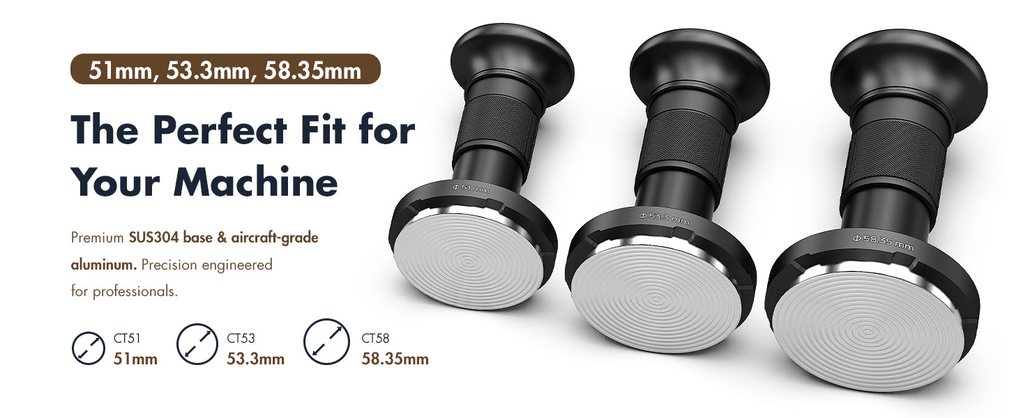 The Perfect Fit for Your Machine — 51mm, 53.3mm, 58.35mm